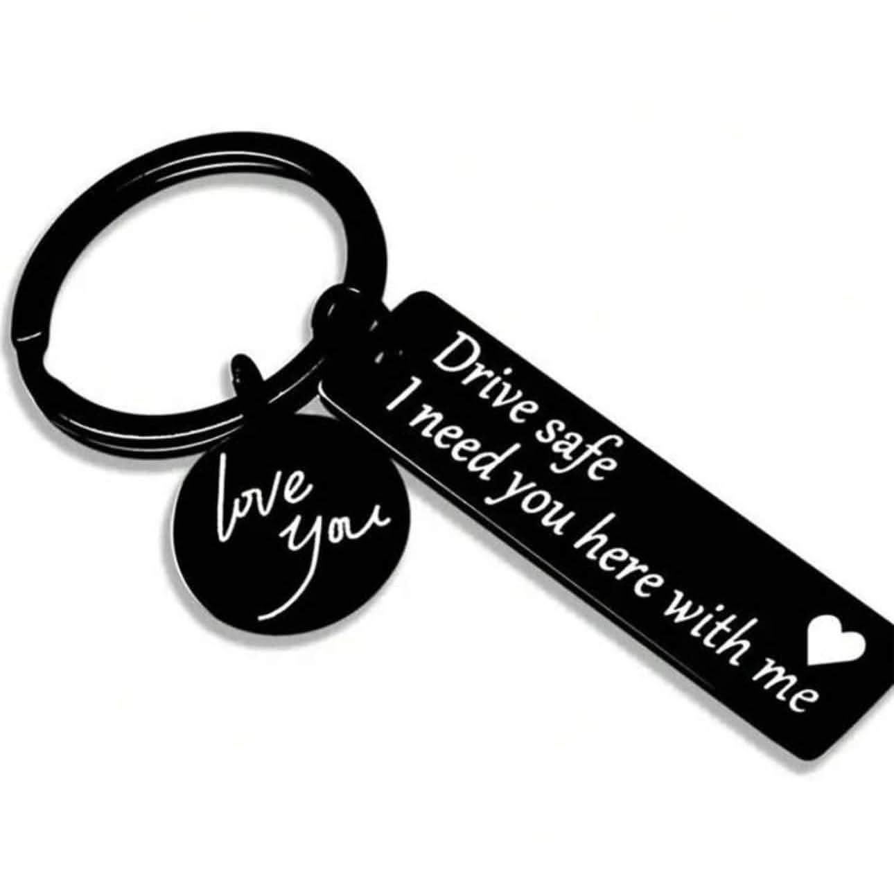 Kør sikkert 'I Need You Here With Me' nøglering - Perfekt gave til bilelskere - Carlevel - 